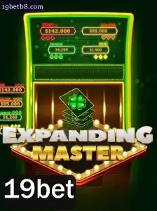 Descubra o Mundo Fascinante de ExpandingMaster com 19bet